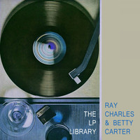 Ray Charles & Betty Carter - The Lp Library
