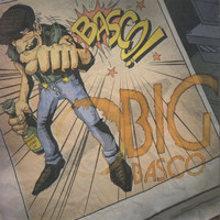 Basco - Big Basco