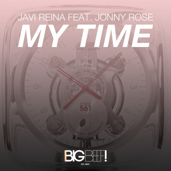 Javi Reina feat. Jonny Rose - My Time