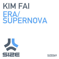 Kim Fai - Era / Supernova
