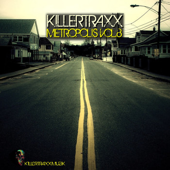 Various Artists - Killertraxx Metropolis, Vol. 8