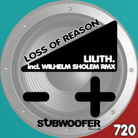 Lilith. - Loss of Reason