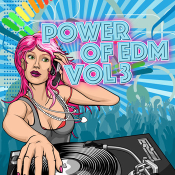 Various Artists - Power of EDM, Vol. 3