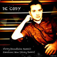 De Cody - Vicky (Snowflake Remix)
