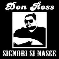 Don Ross - Signori si nasce