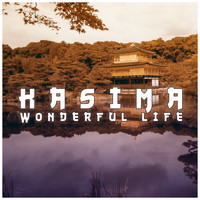Kasima - Wonderful Life