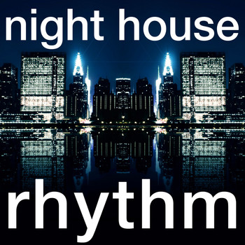 Various Artists - Night House Rhythms