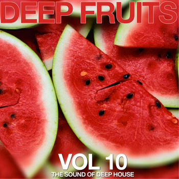 Various Artists - Deep Fruits, Vol. 10 (The Sound of Deep House)