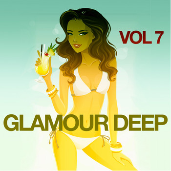 Various Artists - Glamour Deep, Vol. 7