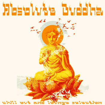 Various Artists - Absolute Buddha (Chillout and Lounge Selection)
