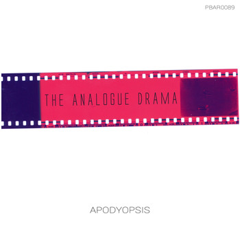 The Analogue Drama - Apodyopsis