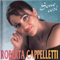 Roberta Cappelletti - Sono così