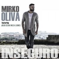 Mirko Oliva - Inseguro (Atmosfera Spanish Version)