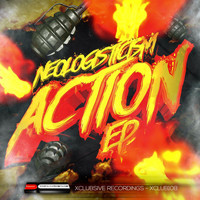 Neologisticism - Action EP