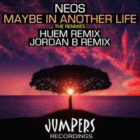 Neos - Maybe In Another Life (The Remixes)