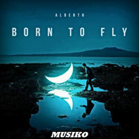 Alberth - Born To Fly