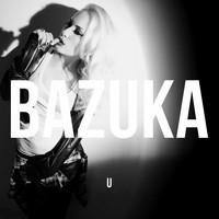 Bazuka - U