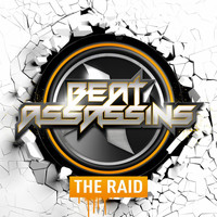 Beat Assassins - The Raid