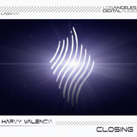 Harvy Valencia - Closing