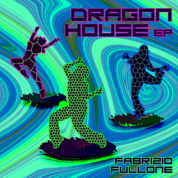 Fabrizio Fullone - Dragon House EP