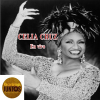 Celia Cruz - Celia Cruz en Vivo
