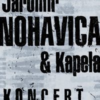 Jaromir Nohavica - Koncert