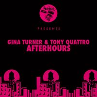Gina Turner, Tony Quattro - Afterhours
