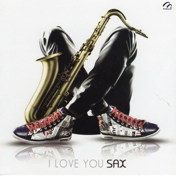 M.M.P. - I Love You Sax