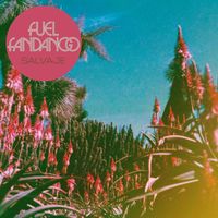 Fuel Fandango - Salvaje