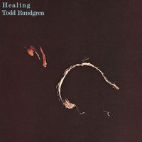 Todd Rundgren - Healing