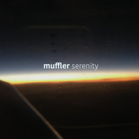 Muffler - Serenity