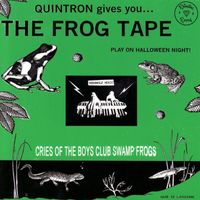 Quintron - The Frog Tape