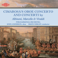 John Anderson - Cimarosa, Albinoni, Marcello & Vivaldi: Oboe Concertos