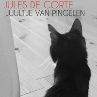 Jules de Corte - Juultje Van Pingelen