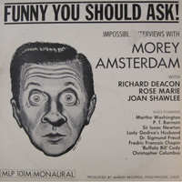 Morey Amsterdam - Funny You Should Ask