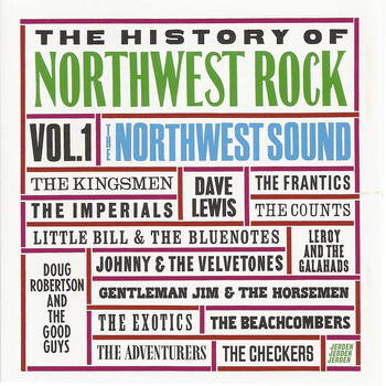 Various Artists - The History of Northwest Rock Vol. 1
