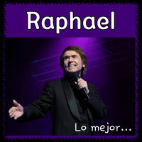 Raphael - Lo Mejor...