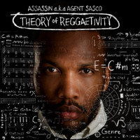 Agent Sasco (Assassin) - Theory of Reggaetivity