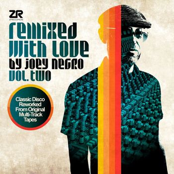 Joey Negro, Dave Lee - Remixed with Love by Joey Negro Vol.2