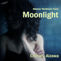 Chiharu Aizawa - Moonlight (Debussy-Beethoven-Fauré)