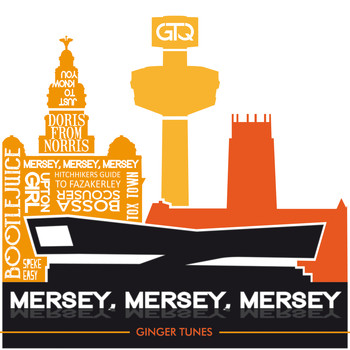 Ginger Tunes - Mersey, Mersey, Mersey