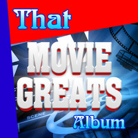 Movie Soundtrack All Stars - That Movie Greats Album