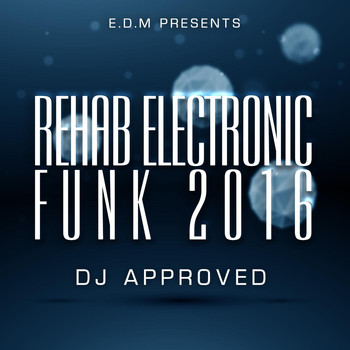 Various Artists - Rehab Electronic Funk