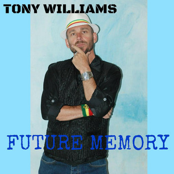 Tony Williams - Future Memory