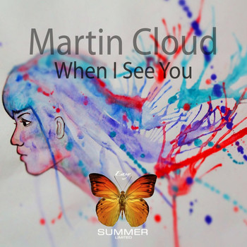 Martin Cloud - When I See You