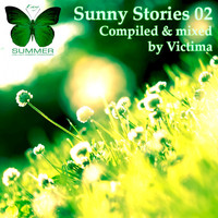 Victima - Sunny Stories 02 (Compiled by Victima)