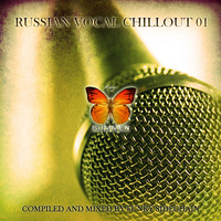 Funky Sidechain - Russian Vocal Chillout 01 (Compiled and Mixed by Funky Sidechain)