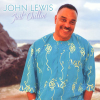 John Lewis - Just Chillin'