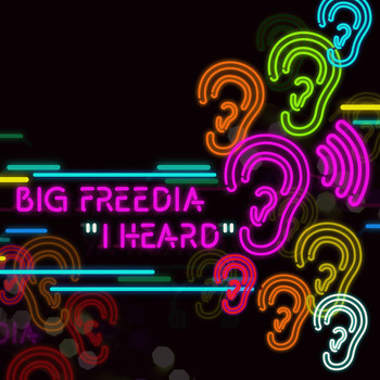 Big Freedia - I Heard