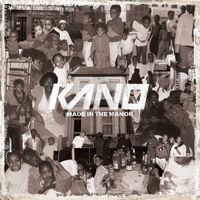 Kano - Made in the Manor (Explicit)